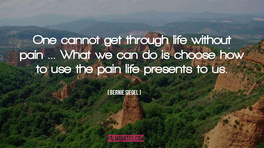 Life Is Miraculous quotes by Bernie Siegel