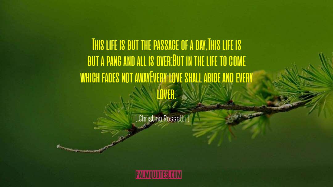 Life Is Not Fun quotes by Christina Rossetti