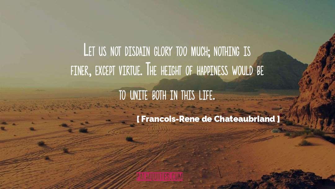 Life Is Not Simple quotes by Francois-Rene De Chateaubriand