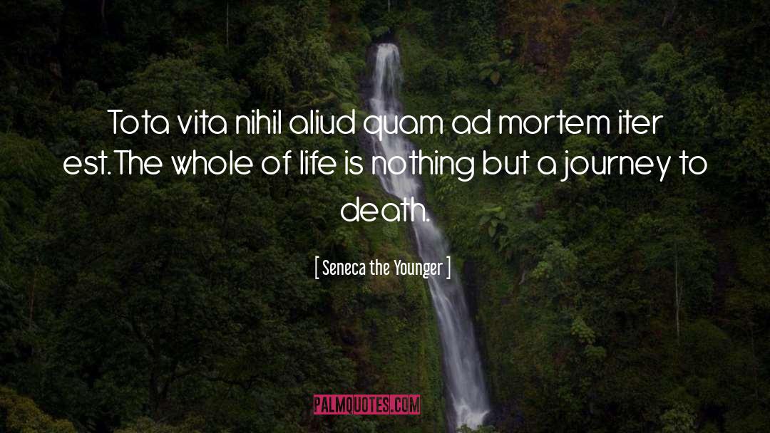 Life Is Nothing quotes by Seneca The Younger