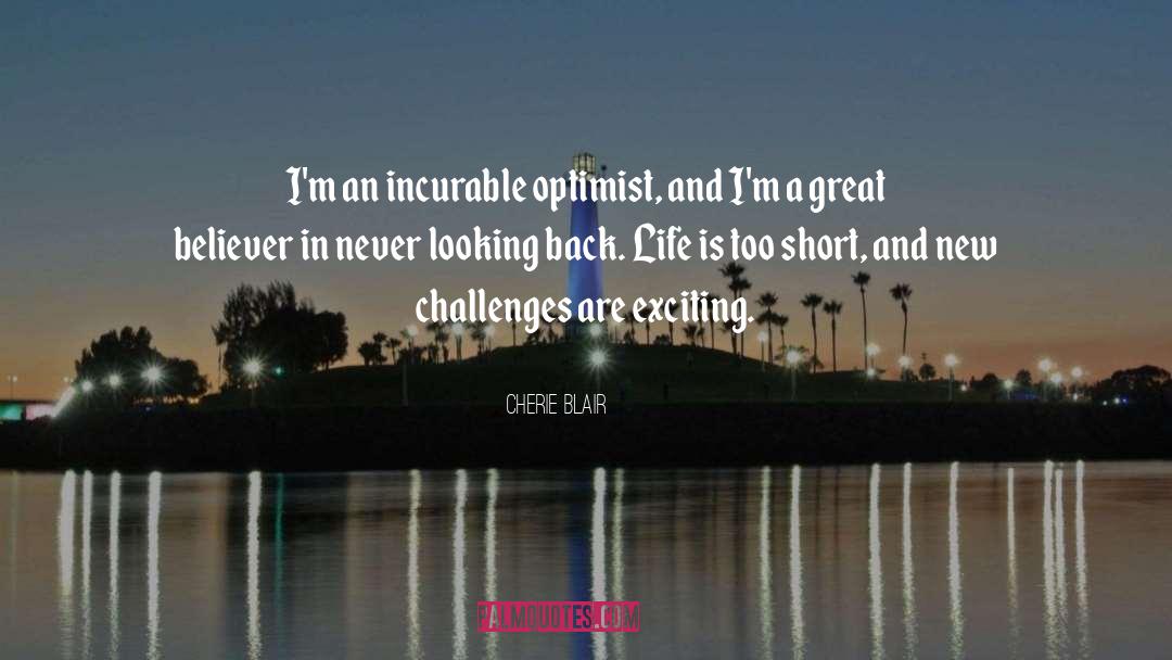 Life Is Too Short quotes by Cherie Blair