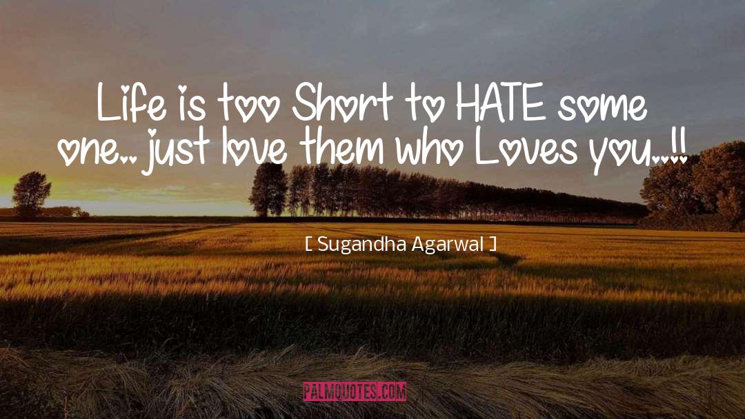 Life Is Too Short quotes by Sugandha Agarwal