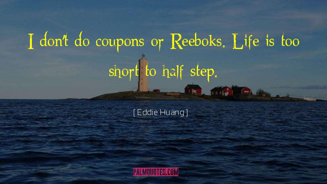 Life Is Too Short quotes by Eddie Huang