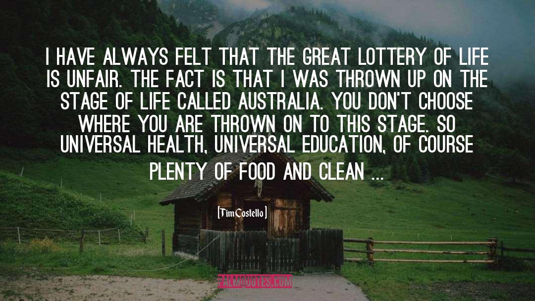 Life Is Unfair quotes by Tim Costello