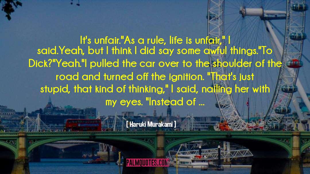 Life Is Unfair quotes by Haruki Murakami