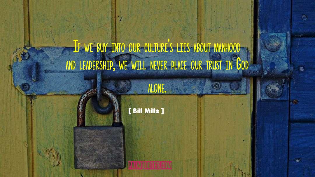 Life Leadership quotes by Bill Mills