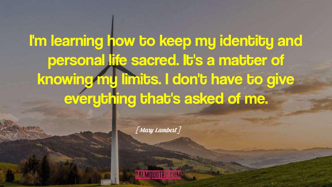 Life Learning quotes by Mary Lambert