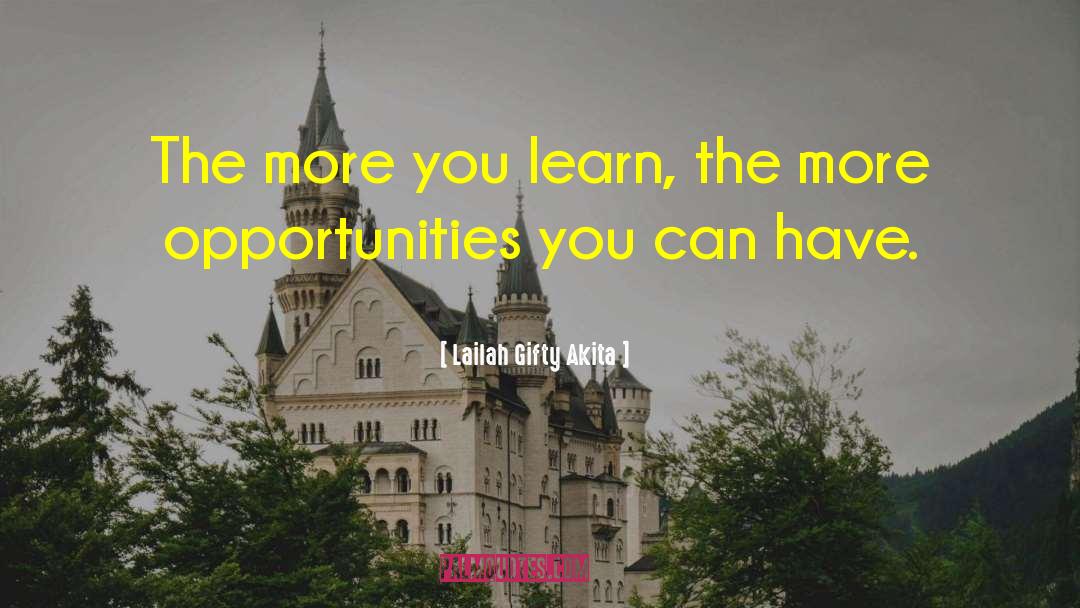 Life Learning quotes by Lailah Gifty Akita