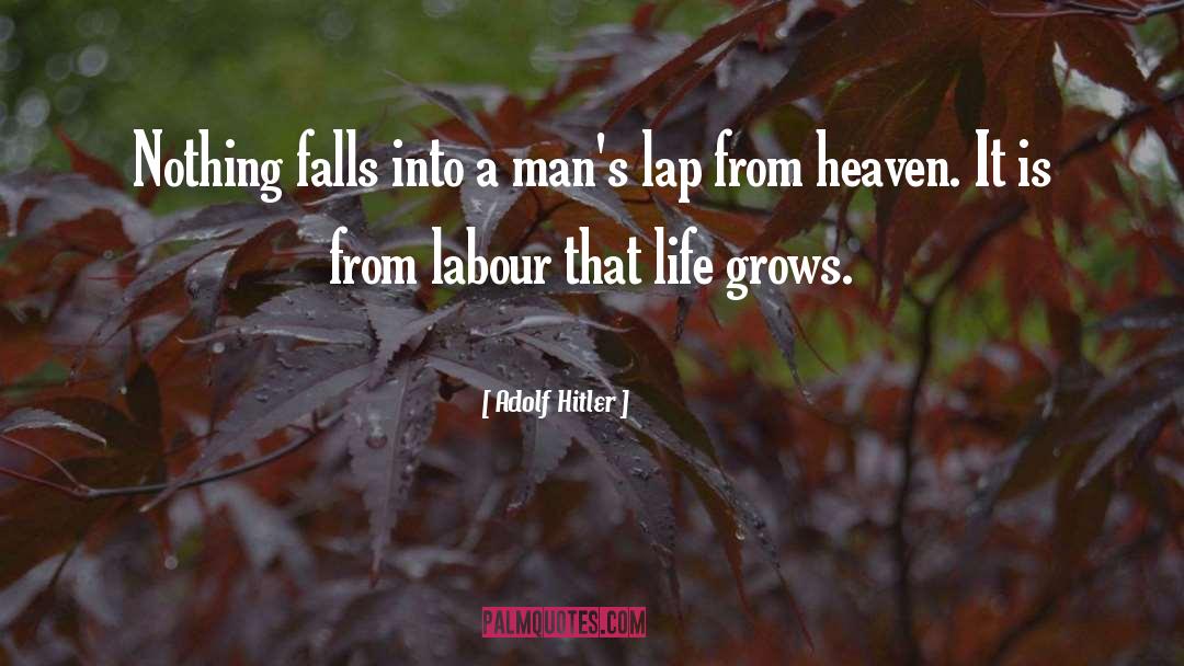 Life Less quotes by Adolf Hitler