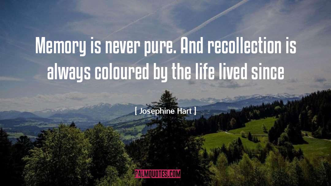 Life Lessions quotes by Josephine Hart