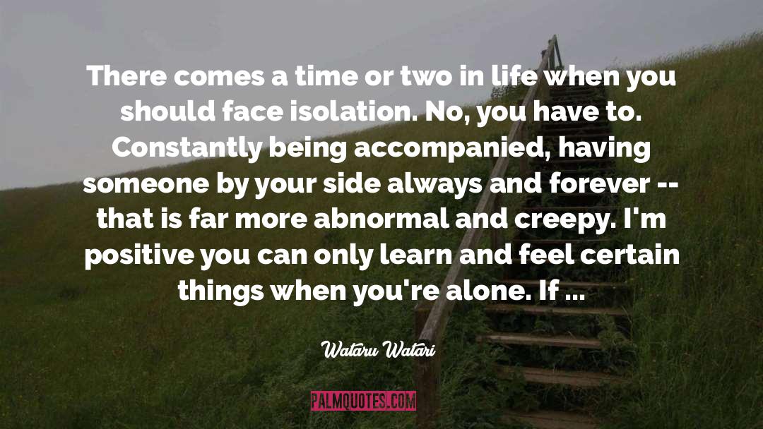 Life Lessons And Hardship quotes by Wataru Watari