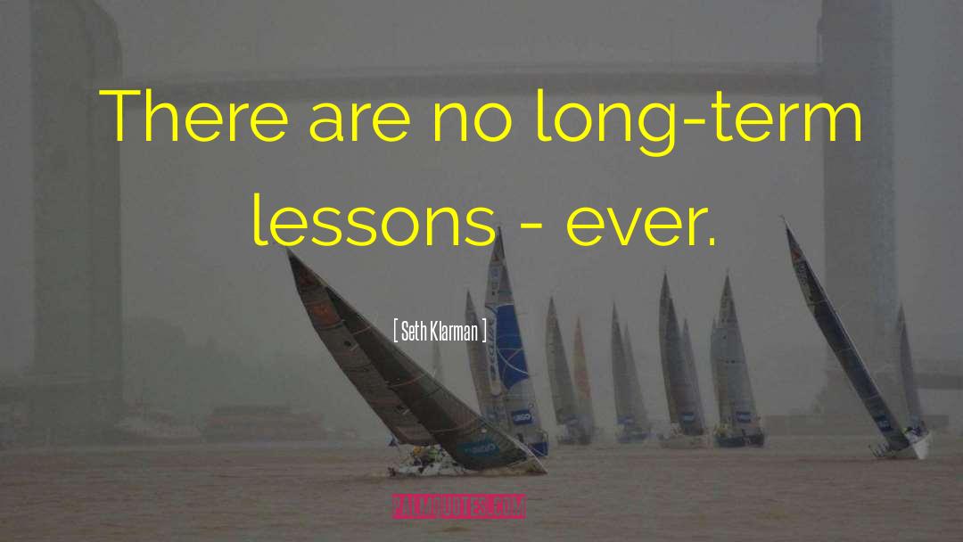 Life Lessons Lessons quotes by Seth Klarman