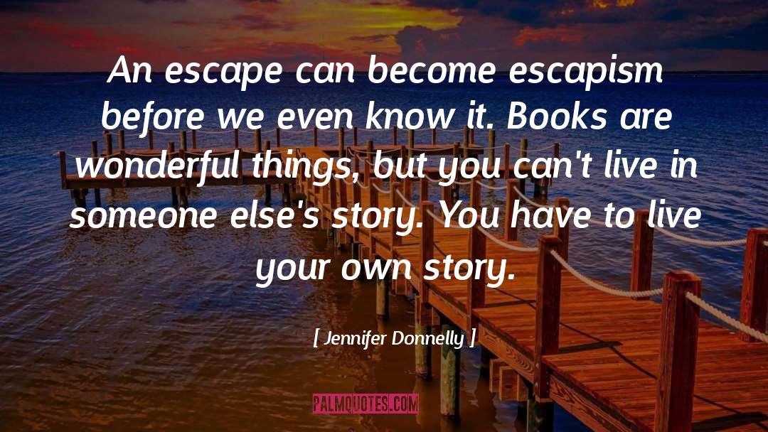 Life Lessons quotes by Jennifer Donnelly