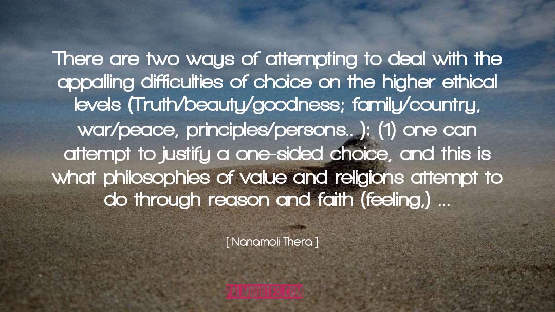 Life Lessons Value Of Life Truth quotes by Nanamoli Thera