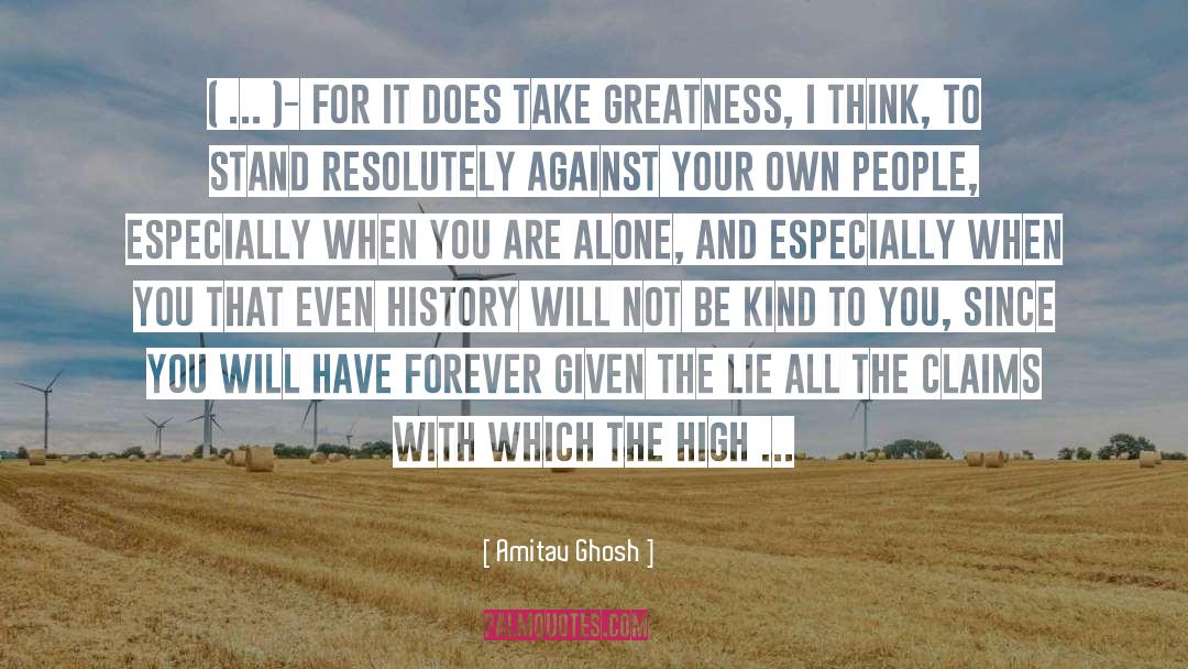 Life Lessons Wisdom quotes by Amitav Ghosh