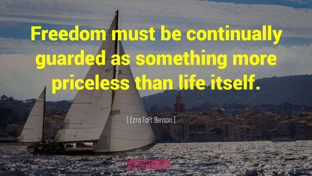 Life Life Experience quotes by Ezra Taft Benson
