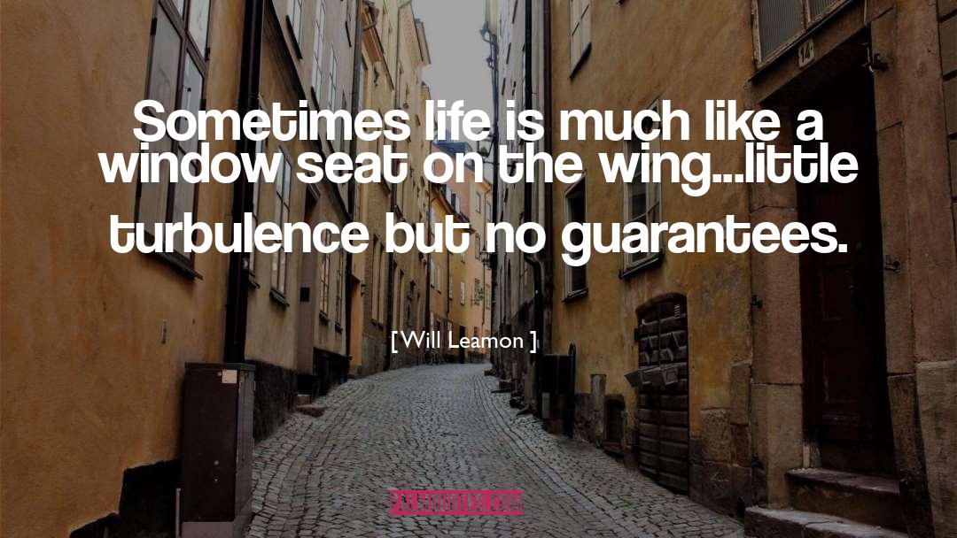 Life Life Experience quotes by Will Leamon