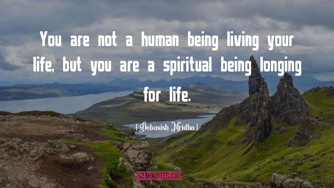 Life Living quotes by Debasish Mridha