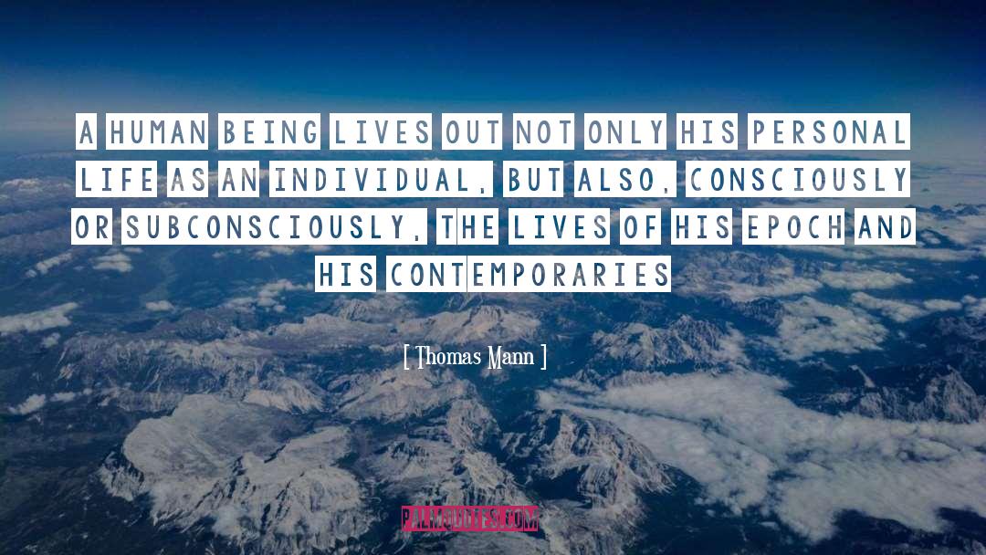 Life Logic quotes by Thomas Mann
