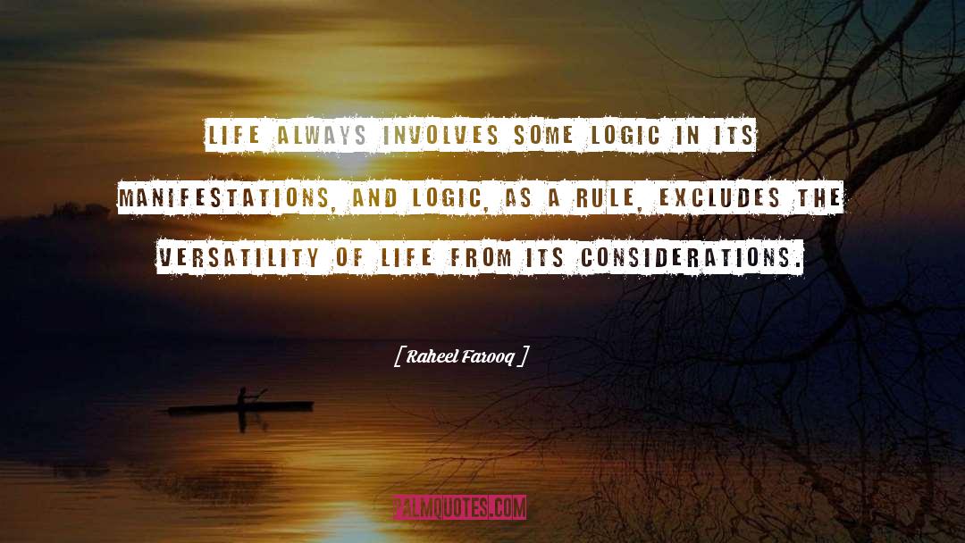 Life Logic quotes by Raheel Farooq