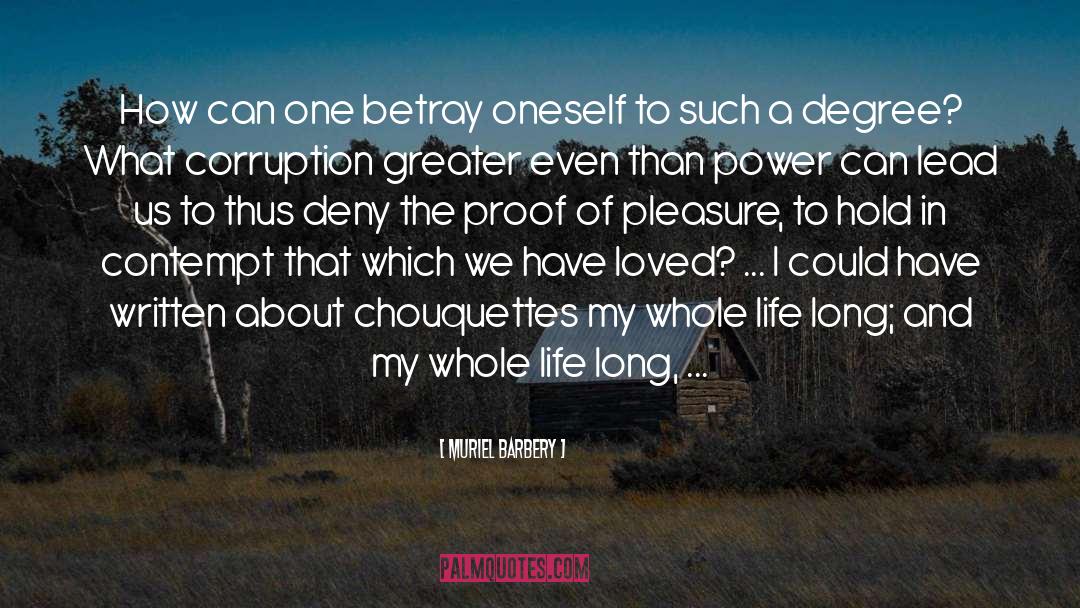 Life Long quotes by Muriel Barbery