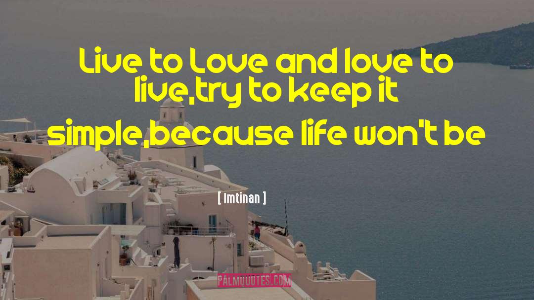 Life Love And Lemons quotes by Imtinan