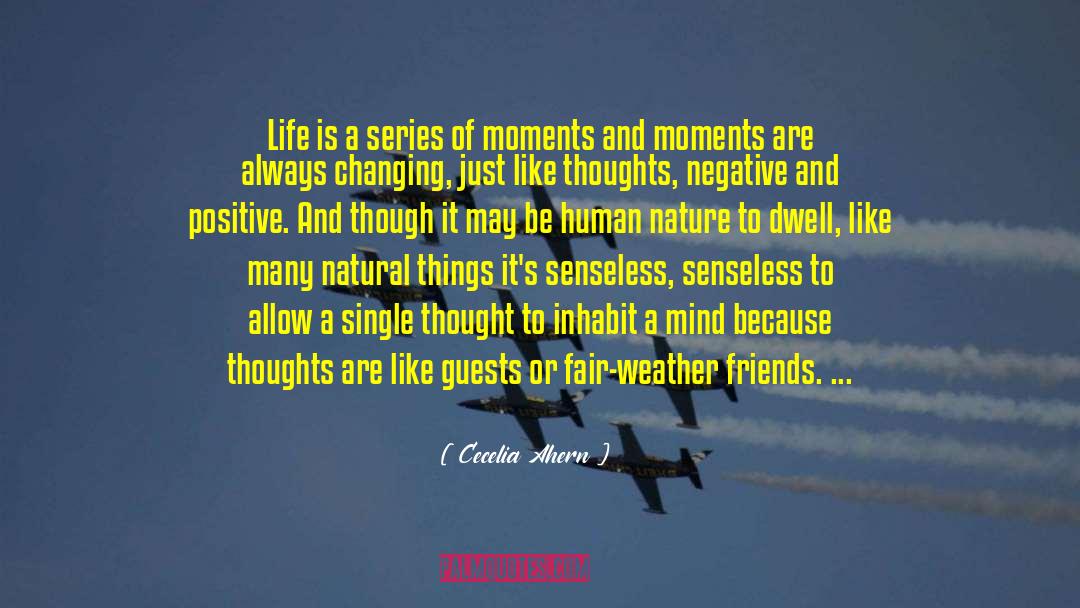 Life Love Friends And Family quotes by Cecelia Ahern