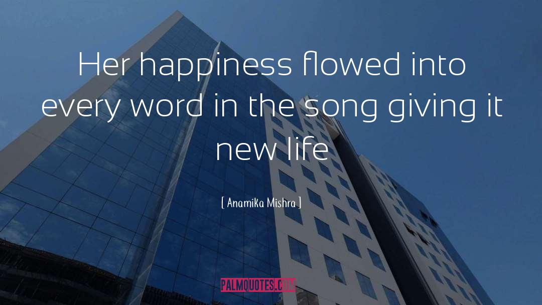 Life Love Music quotes by Anamika Mishra