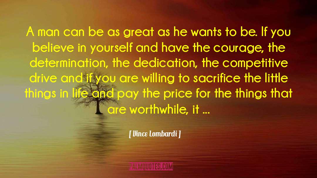 Life Luxury quotes by Vince Lombardi