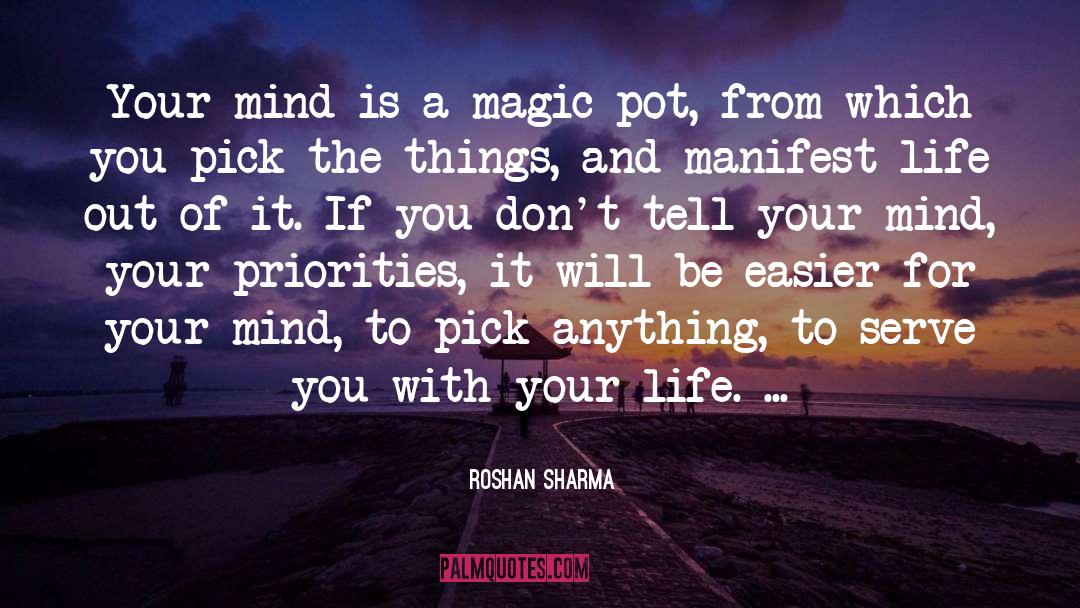 Life Magic quotes by Roshan Sharma