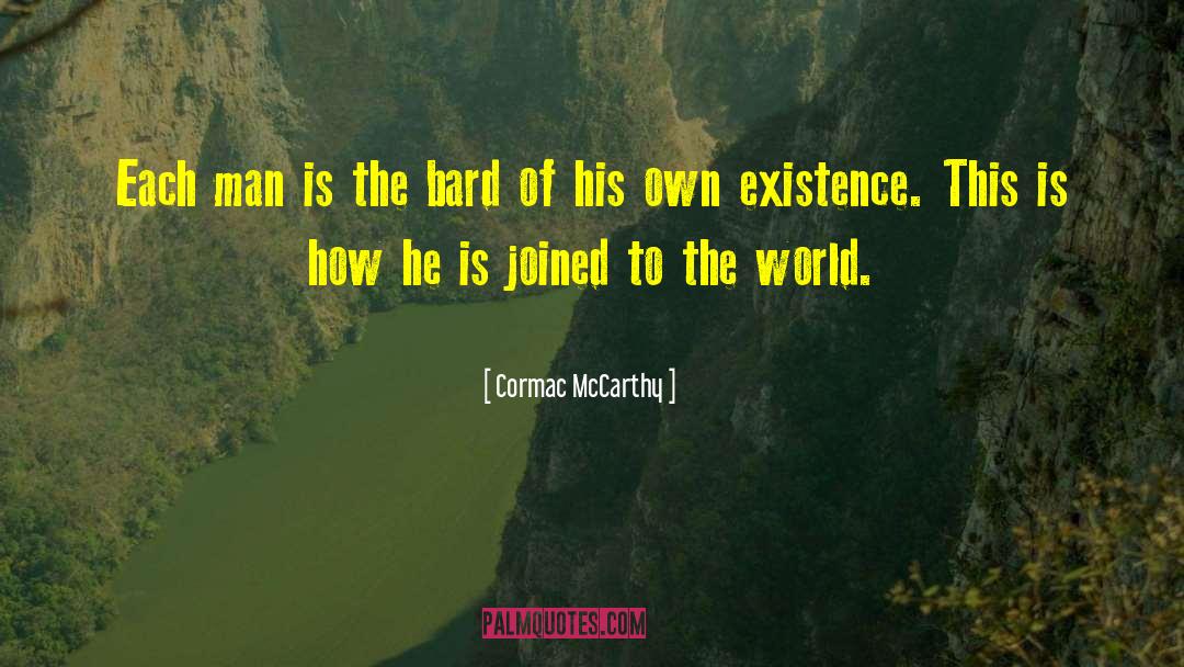 Life Manifesto quotes by Cormac McCarthy
