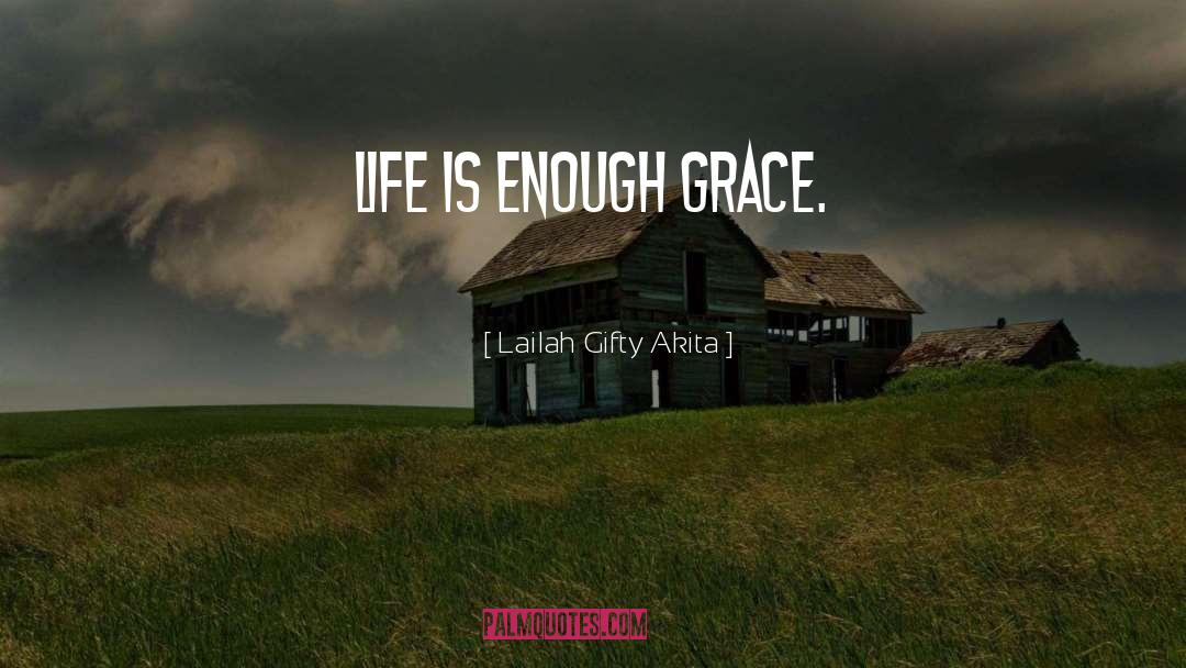 Life Manifesto quotes by Lailah Gifty Akita