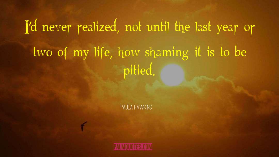 Life Map quotes by Paula Hawkins