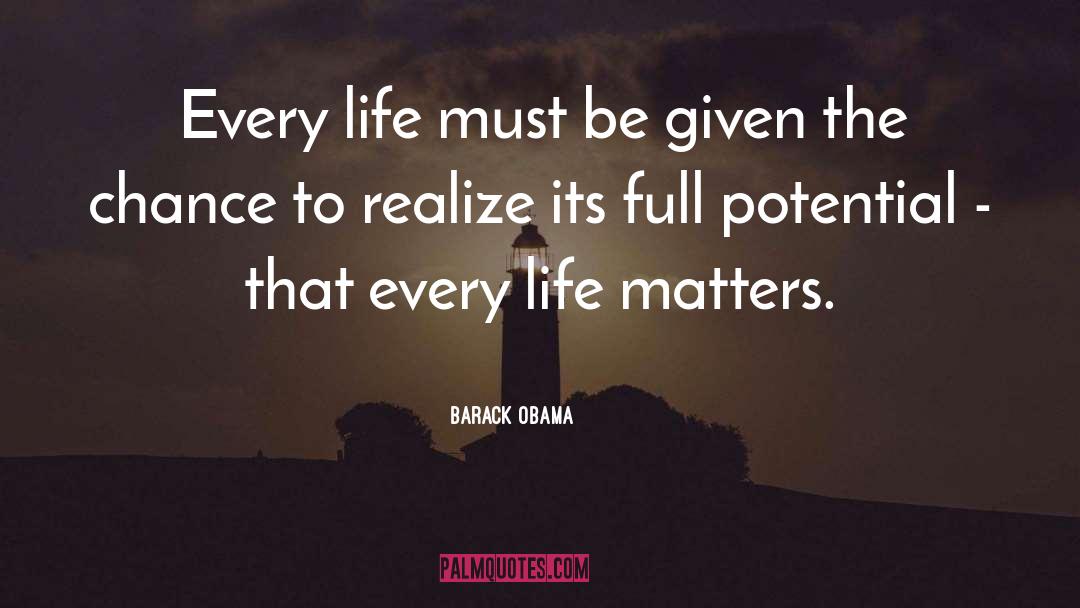 Life Matters quotes by Barack Obama