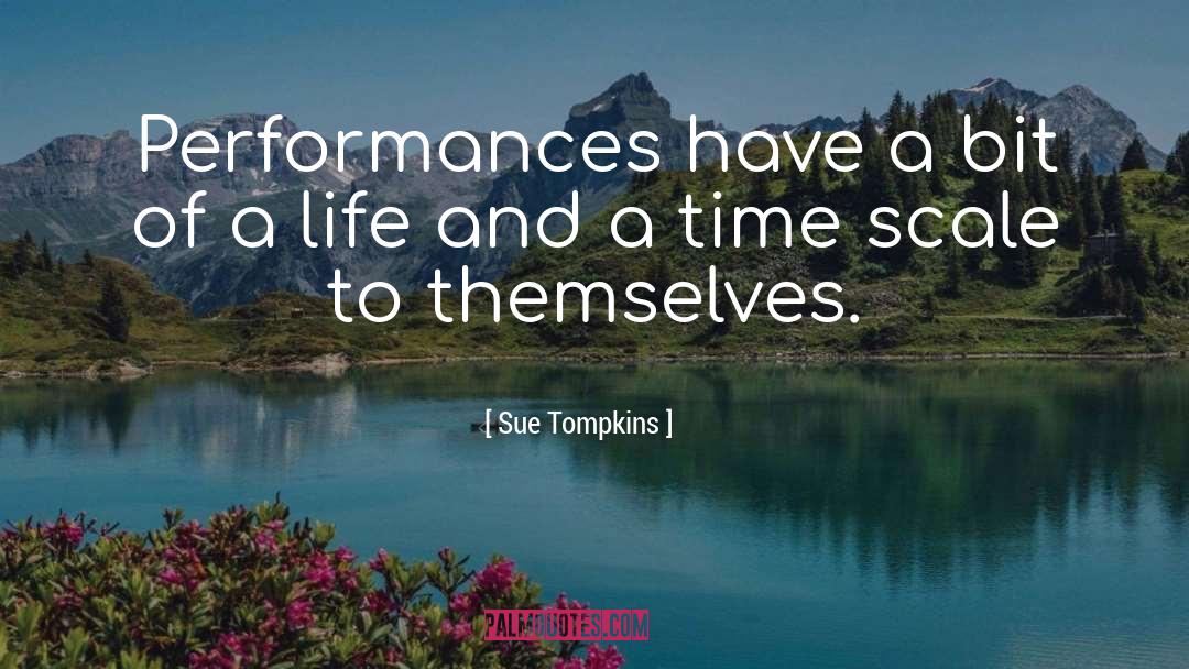 Life Message quotes by Sue Tompkins