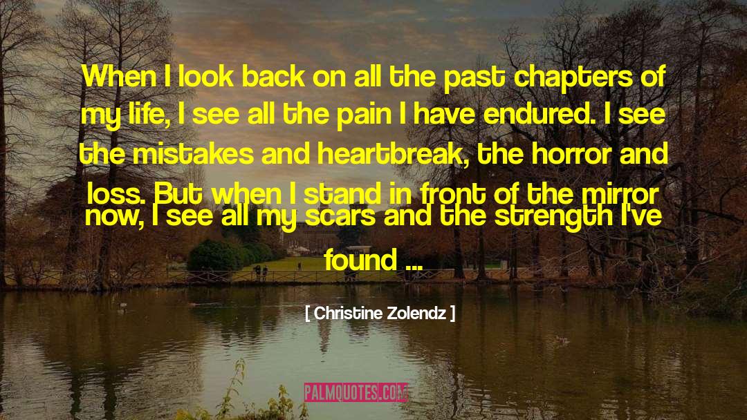Life Mirror quotes by Christine Zolendz
