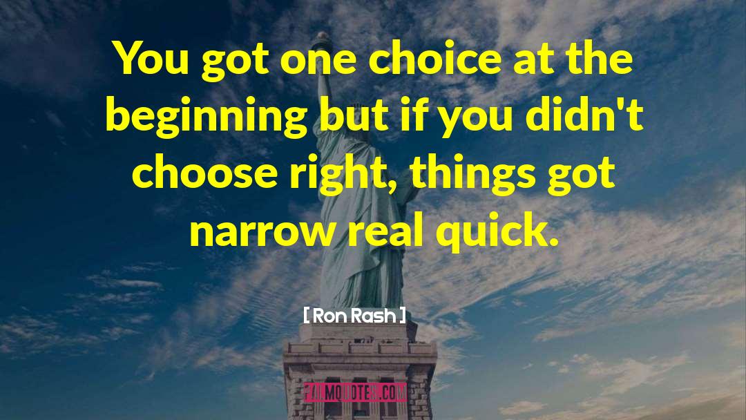 Life Mistakes quotes by Ron Rash