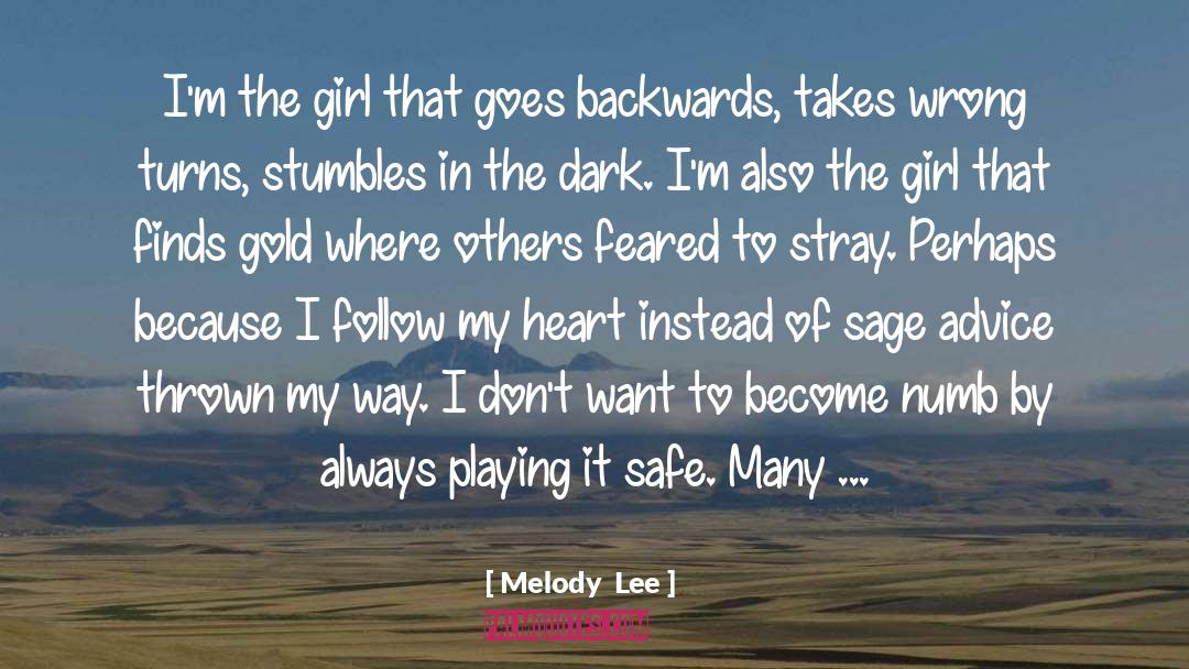 Life Mistakes quotes by Melody  Lee