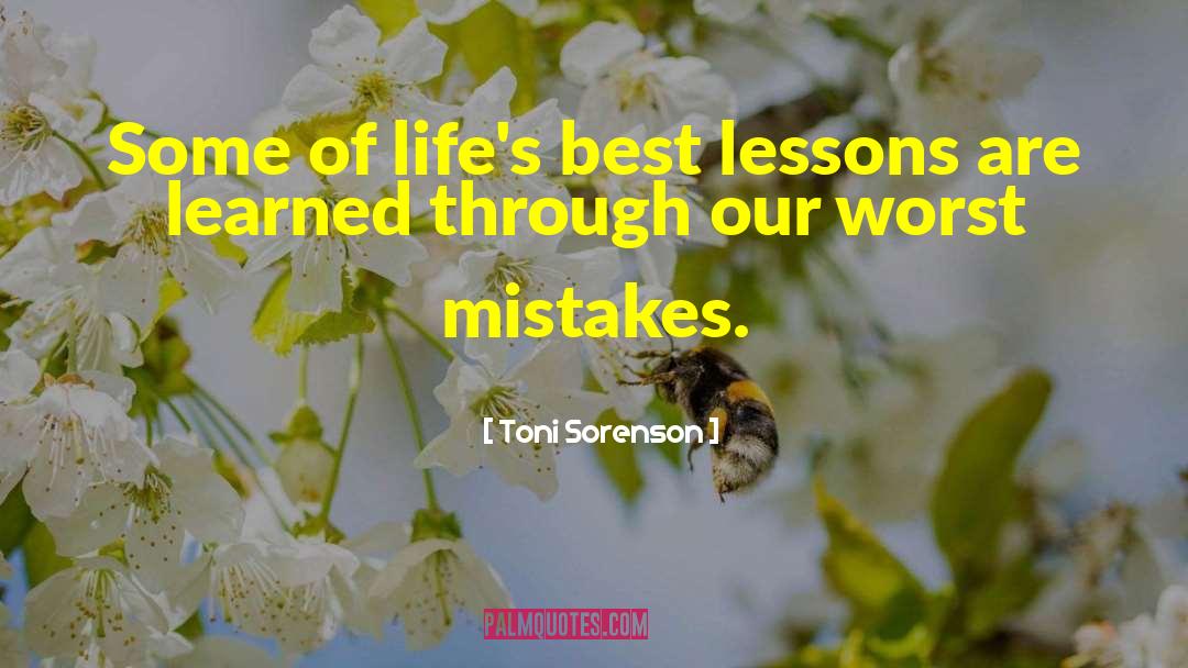 Life Mistakes quotes by Toni Sorenson