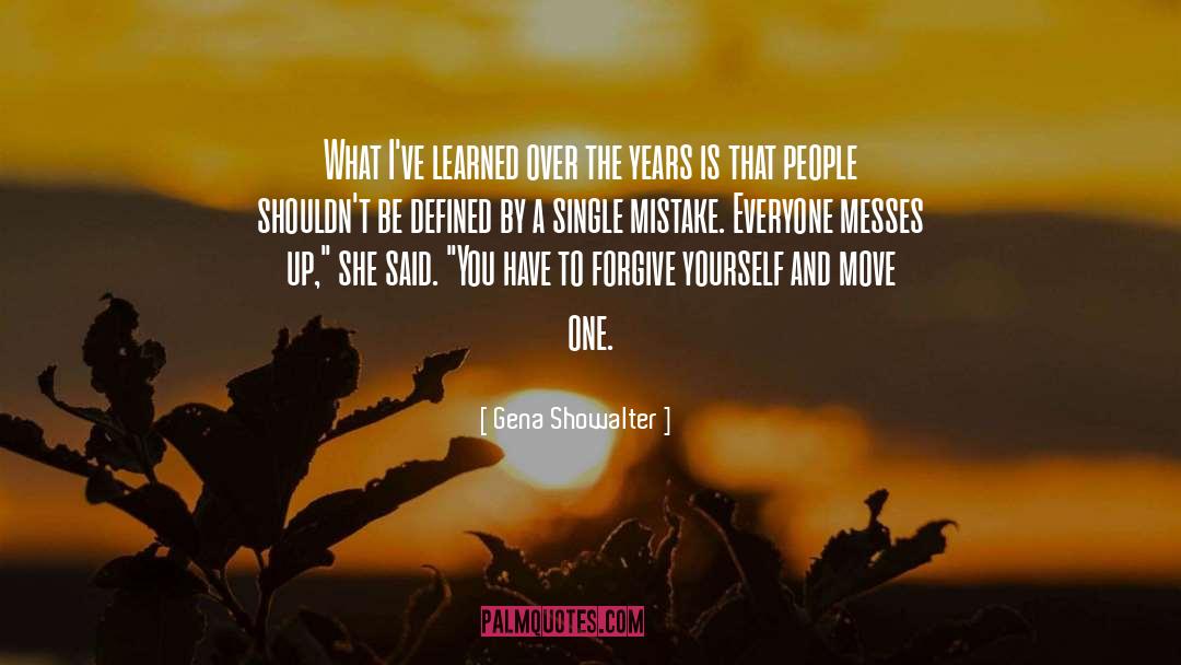 Life Mistakes quotes by Gena Showalter