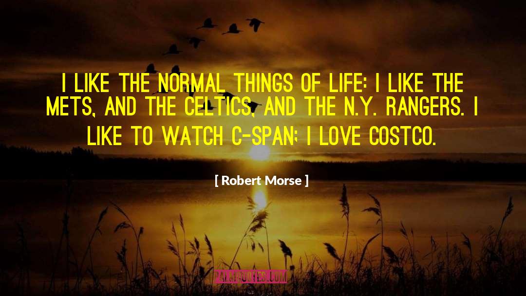 Life N Stuff quotes by Robert Morse