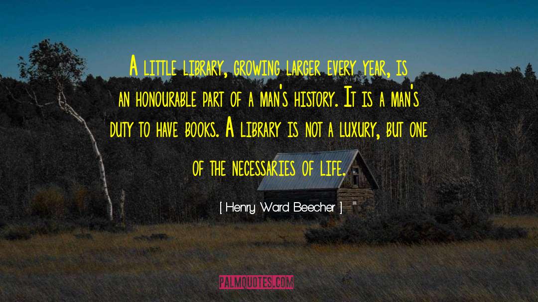 Life Observation quotes by Henry Ward Beecher