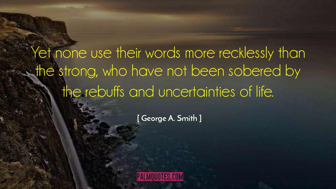 Life Of A Nine quotes by George A. Smith