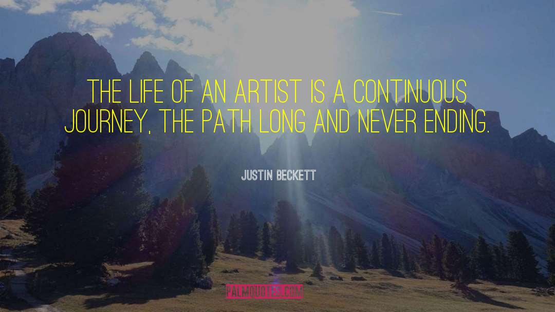 Life Of An Artist quotes by Justin Beckett