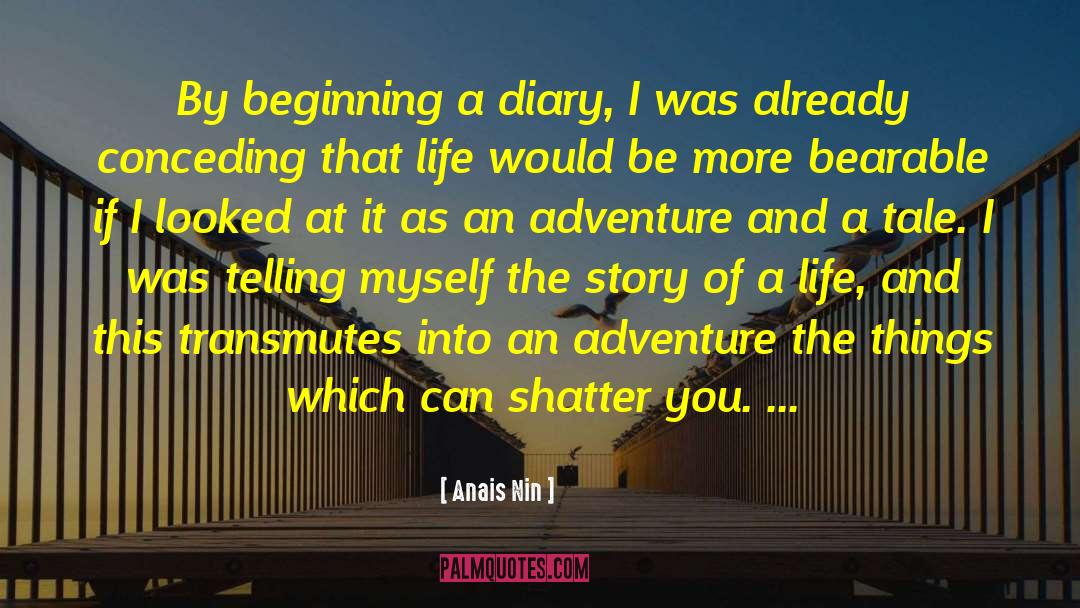 Life Of Bliss quotes by Anais Nin