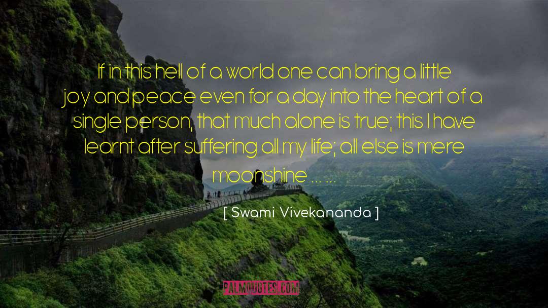 Life Of Lies quotes by Swami Vivekananda