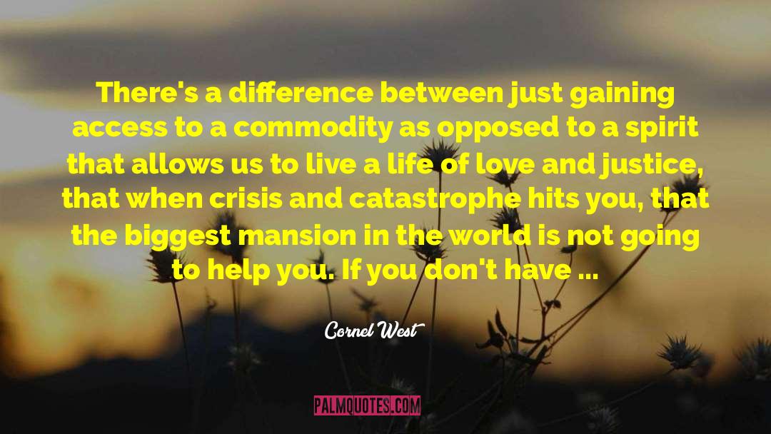 Life Of Love quotes by Cornel West