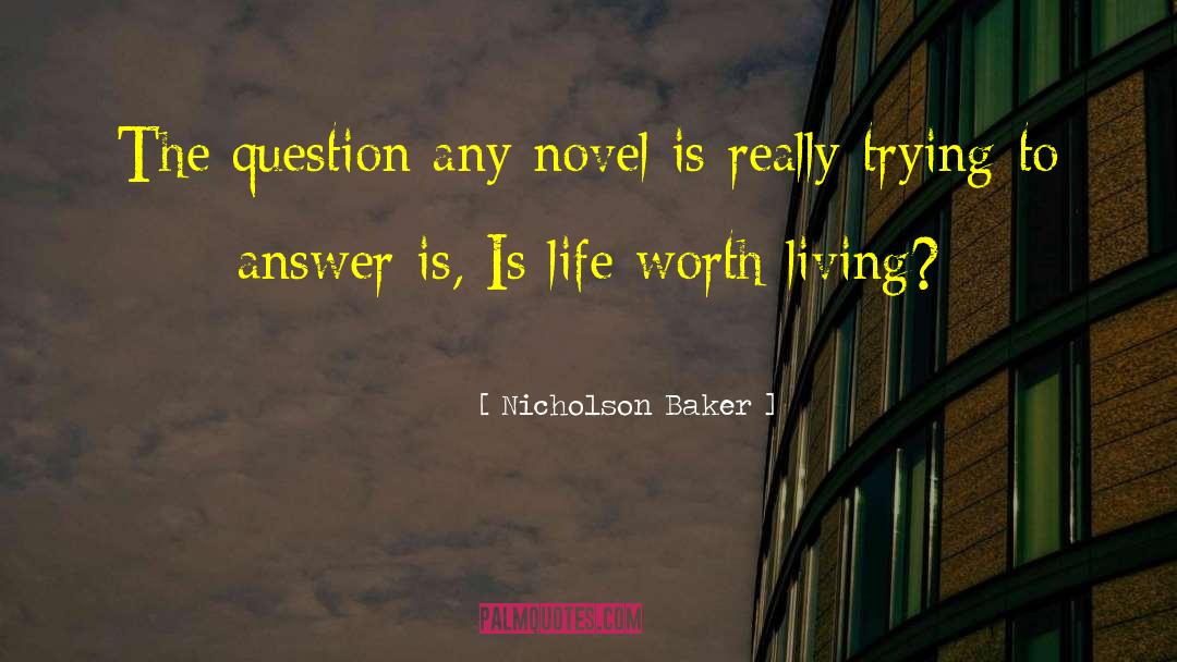 Life Of Pi Novel quotes by Nicholson Baker