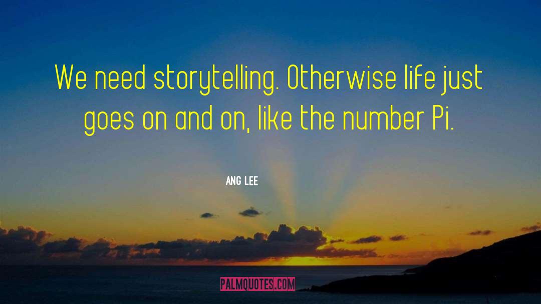 Life Of Pi Novel quotes by Ang Lee