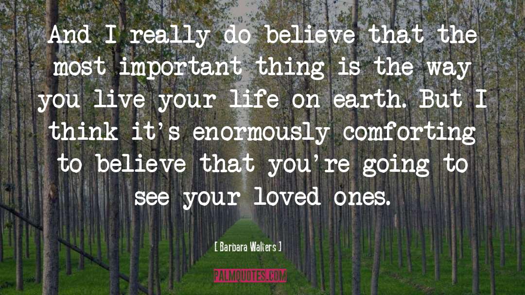 Life On Earth quotes by Barbara Walters